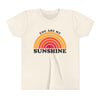 You Are My Sunshine - Youth