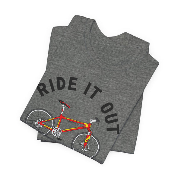 Ride It Out - Adult