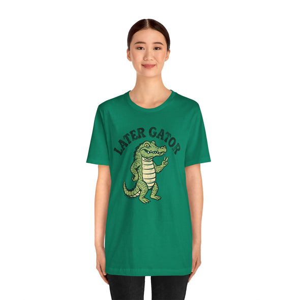 Later Gator - Adult