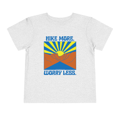 Hike More Worry Less - Toddler
