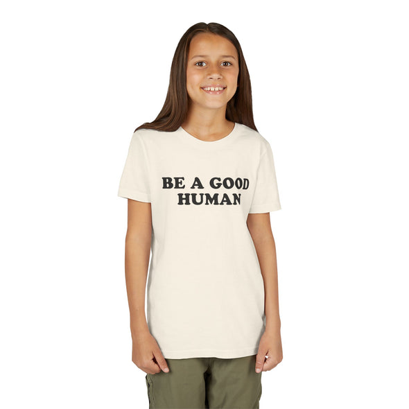 Be a Good Human - Youth