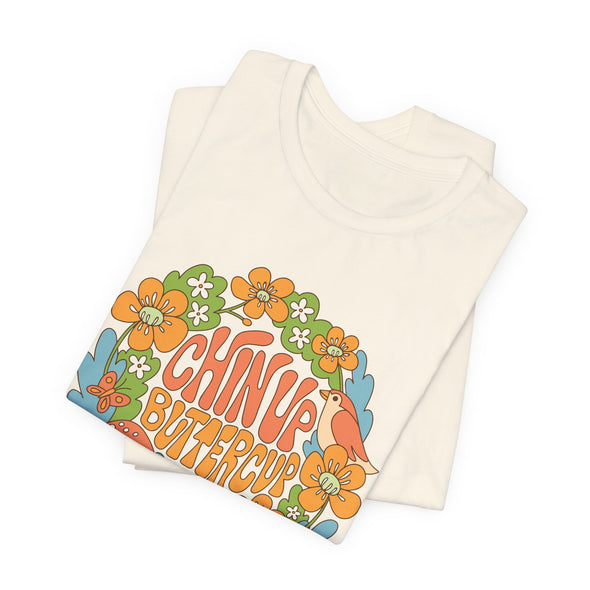 Chin Up Buttercup Tee - Adult