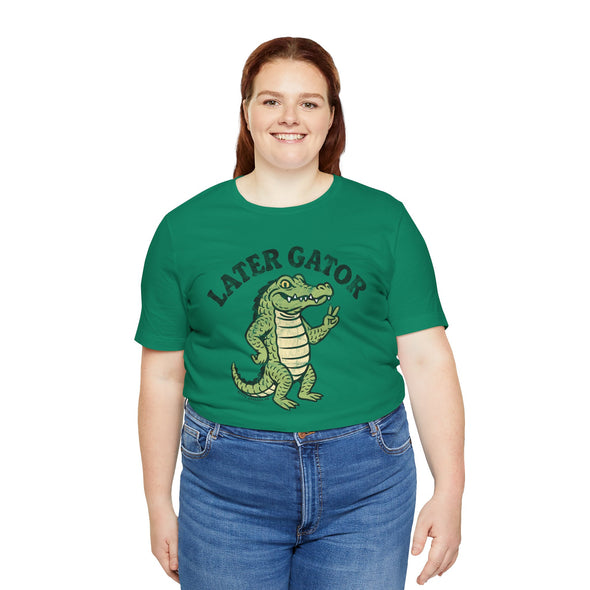 Later Gator - Adult