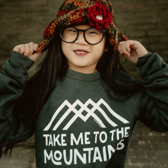 Take Me to the Mountains Sweatshirt
