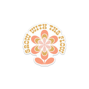 Grow With the Flow Sticker