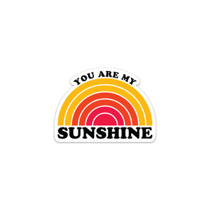 You Are My Sunshine Sticker