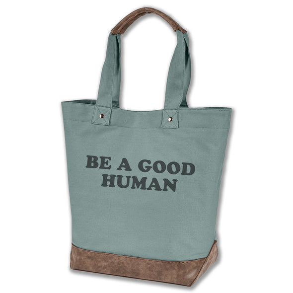 Be A Good Human Canvas Tote